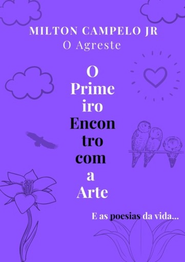 O Primeiro Encontro Com A Arte