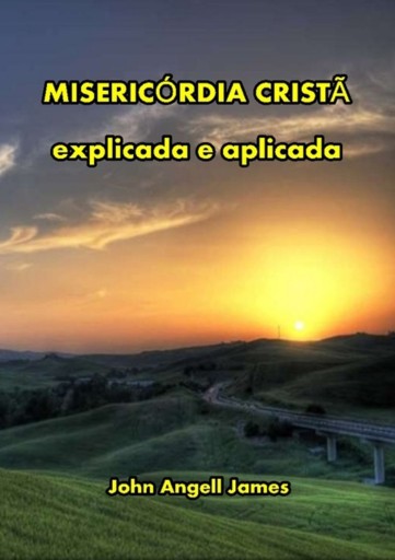 Portada del libro «Misericórdia Cristã Explicada E Aplicada», de Silvio Dutra