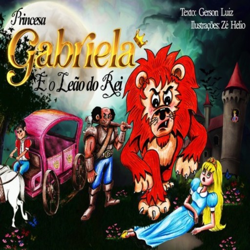 Princesa Gabriela E O Leão Do Rei