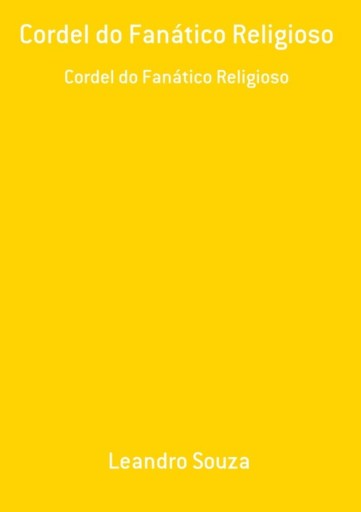 Cordel Do Fanático Religioso
