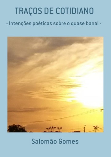 Traços De Cotidiano