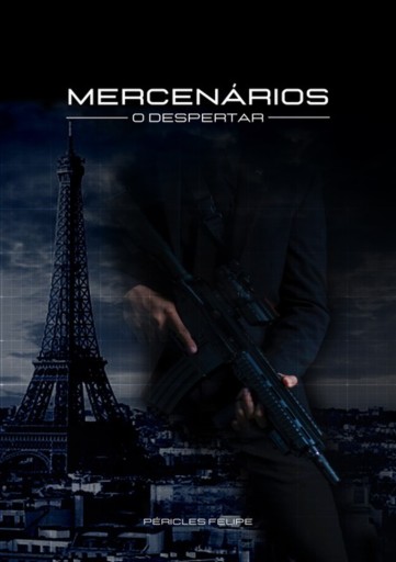 Portada del libro «Mercenários Da Noite», de Péricles Felipe