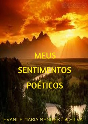 Meus Sentimentos  Poéticos