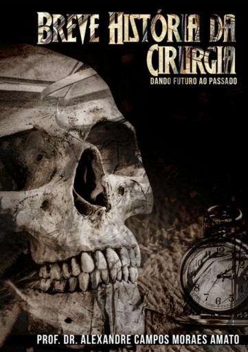 Breve História Da Cirurgia