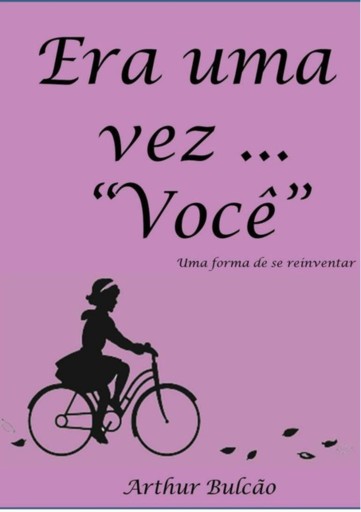 Era Uma Vez "você"