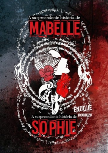 A Surpreendente História De Mabelle / A Surpreendente História De Sophie