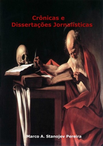 Crônicas  E Dissertações Jornalísticas