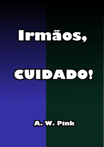 Portada del libro «Irmãos, Cuidado!», de Silvio Dutra