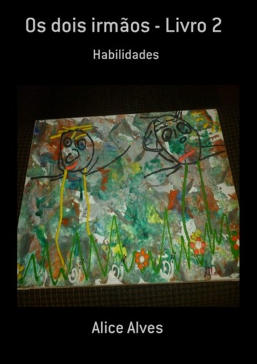Portada del libro «Os Dois Irmãos - Livro 2», de Alice Alves
