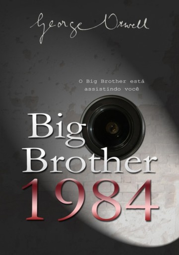 Portada del libro «Big Brother 1984», de George Orwell