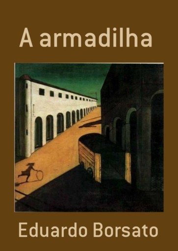A Armadilha