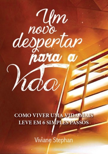 Um Novo Despertar  Para A Vida