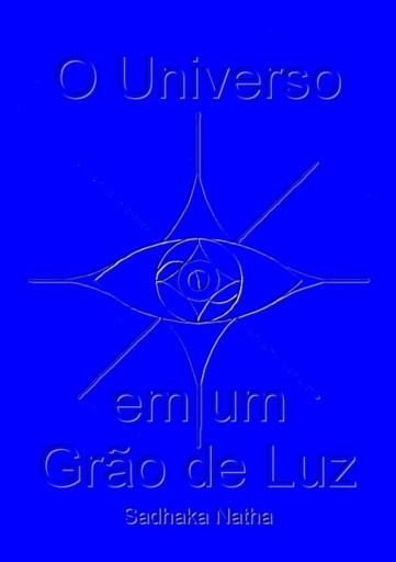 O Universo Em Um Grão De Luz