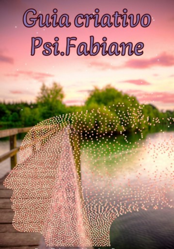 Portada del libro «Guia Criativo Psi.fabiane», de Fabiane Nicolau Bressan