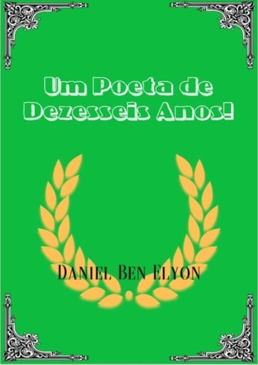 Um Poeta De Dezesseis Anos!