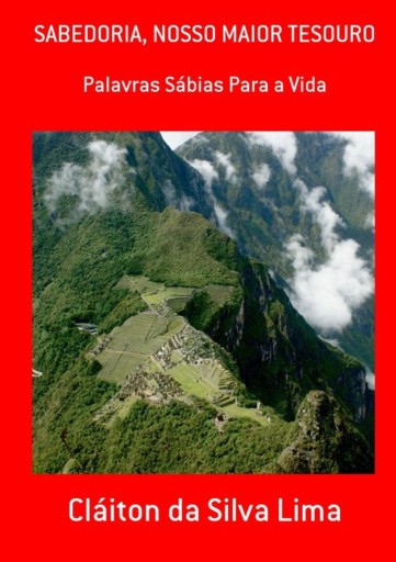 Sabedoria, Nosso Maior Tesouro