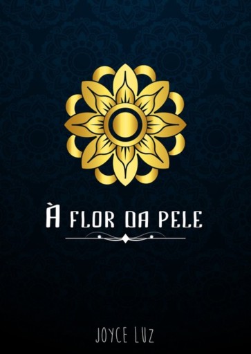 À Flor Da Pele