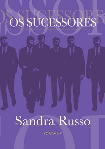 Os Sucessores Volume V