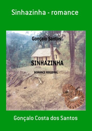 Portada del libro «Sinhazinha - Romance», de Gonçalo Costa Dos Santos