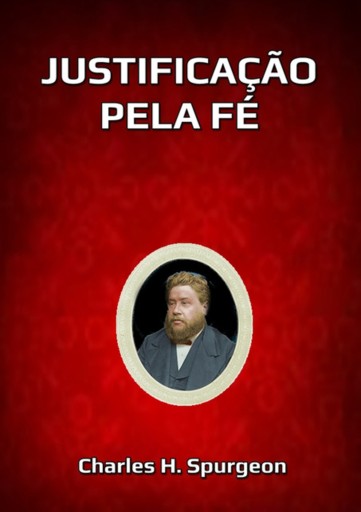 Portada del libro «Justificação Pela Fé», de Silvio Dutra