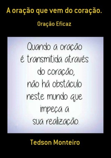 A Oração Que Vem Do Coração.
