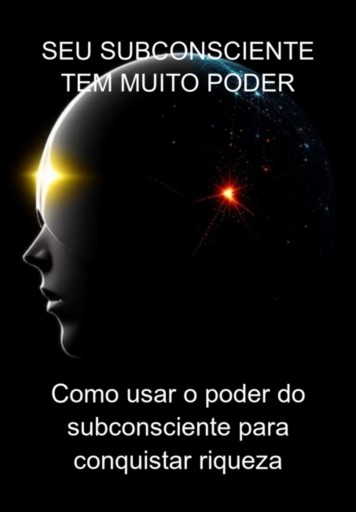 Portada del libro «Seu Subconsciente Tem Muito Poder», de Jideon F Marques
