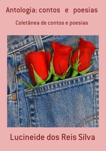 Antologia: Contos   E   Poesias