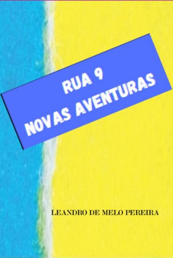 Rua Nove Novas Aventuras