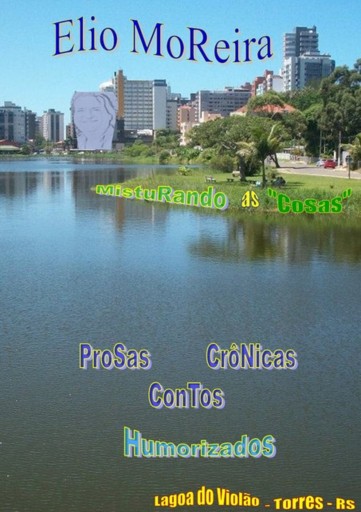 Elio Moreira - Misturando As "cosas"