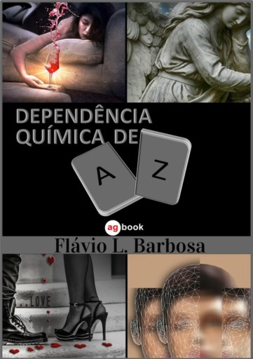 Portada del libro «Dependência Química De A-z», de Flavio L. Barbosa
