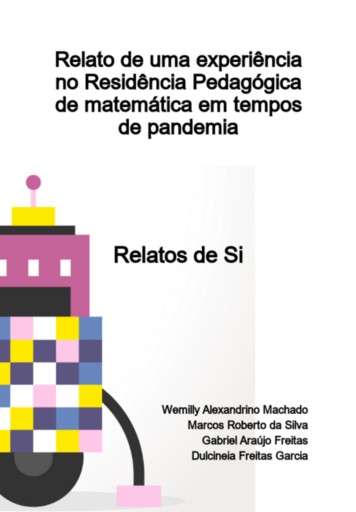 Relato De Uma Experiência No Residência  Pedagógica De Matemática Em Tempos De  Pandemia