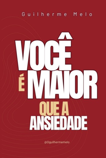 Você É Maior Que A Ansiedade