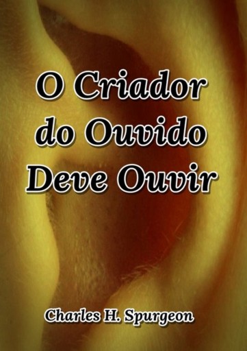 Portada del libro «O Criador Do Ouvido Deve Ouvir», de Silvio Dutra