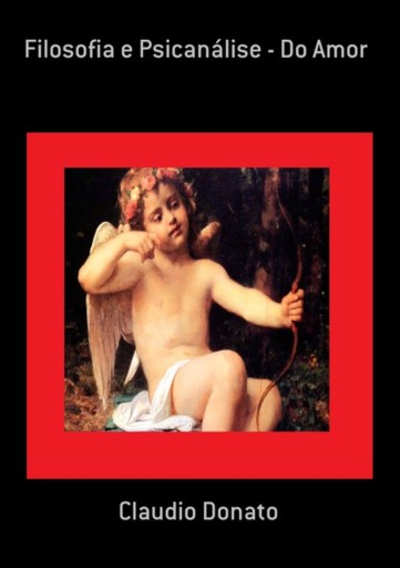Portada del libro «Filosofia E Psicanálise - Do Amor», de Claudio Donato