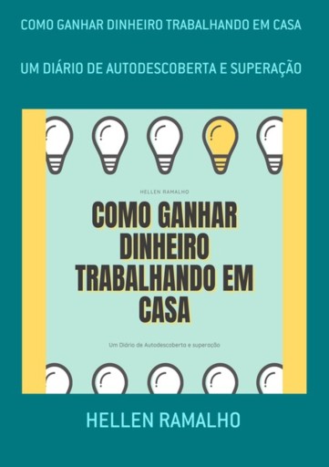 Como Ganhar Dinheiro Trabalhando Em Casa