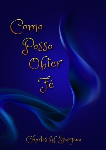 Portada del libro «Como Posso Obter Fé», de Silvio Dutra