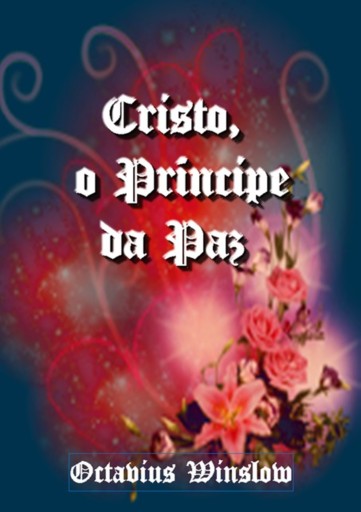 Portada del libro «Cristo, O Príncipe Da Paz», de Silvio Dutra