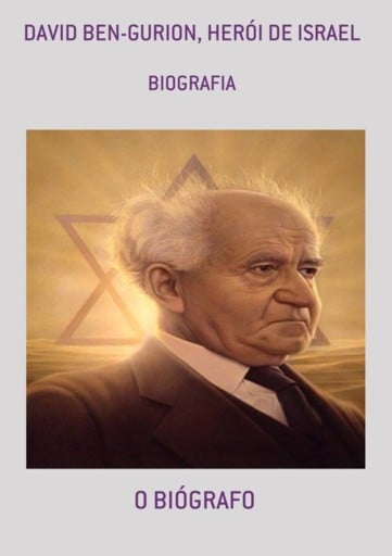 David Ben-gurion, Herói De Israel