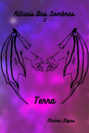 Terra - Rituais Das Sombras, Livro 02