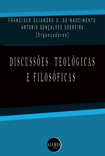 Discussões Teológicas E Filosóficas