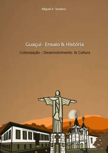 Guaçuí/es    Ensaio & História