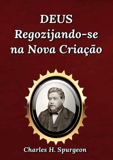 Portada del libro «Deus Regozijando-se Na Nova Criação», de Silvio Dutra