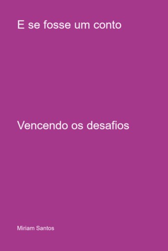 E Se Fosse Um Conto