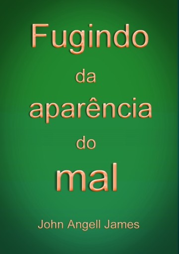 Portada del libro «Fugindo Da Aparência Do Mal», de Silvio Dutra