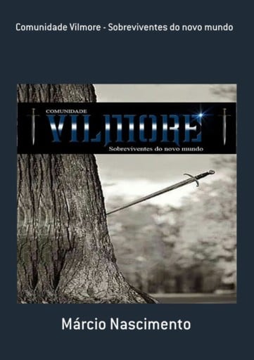 Comunidade Vilmore - Sobreviventes Do Novo Mundo