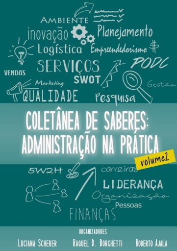 Coletânea Dos Saberes:  Administração Na Prática Ii