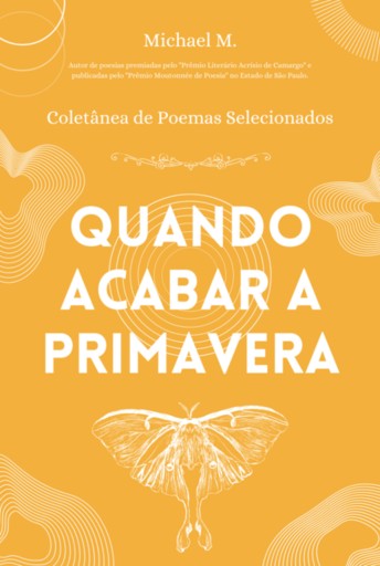 Quando Acabar A Primavera