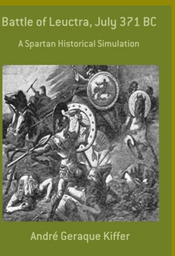Portada del libro «Battle Of Leuctra, July 371 Bc», de André Geraque Kiffer