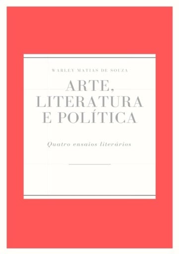 Arte, Literatura E Política