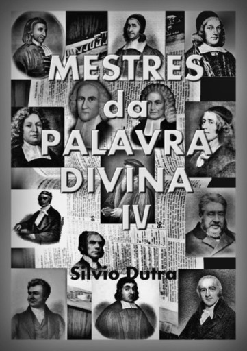Portada del libro «Mestres Da Palavra Divina Iv», de Silvio Dutra